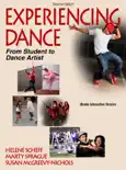 Experiencing Dance 2nd Edition book summary, reviews and download