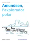 Amundsen, l’explorador polar sinopsis y comentarios