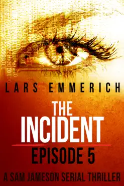 the incident - episode five book cover image
