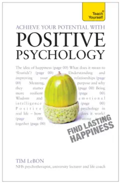 achieve your potential with positive psychology book cover image