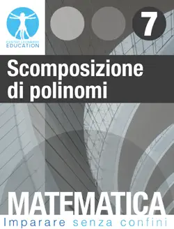 matematica interattiva - scomposizione di polinomi book cover image