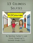 13 Colonies Selfies synopsis, comments