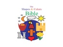 The Shapes & Colors Bible book summary, reviews and downlod