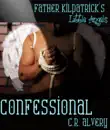Confessional (Priest Altar Boy Domination BDSM Blackmail Whip Whipping Spanking erotica) sinopsis y comentarios