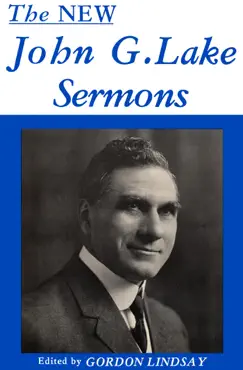 the new john g. lake sermons book cover image