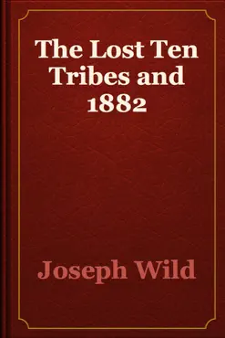 the lost ten tribes and 1882 book cover image