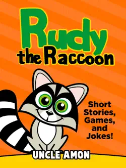 rudy the raccoon: short stories, games, and jokes! book cover image
