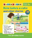 Rose Bakes a Cake and Other Stories synopsis, comments