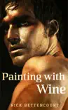 Painting with Wine synopsis, comments