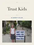 Trust Kids synopsis, comments