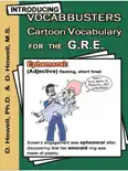 Introducing Vocabbusters Cartoon Vocabulary for the GRE reviews