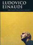Ludovico Einaudi The Piano Collection Vol. 1 synopsis, comments