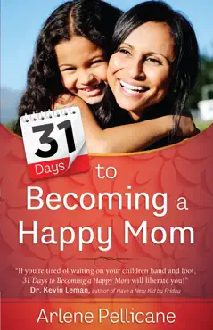 31 days to becoming a happy mom imagen de la portada del libro
