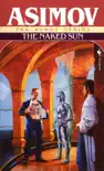 The Naked Sun synopsis, comments