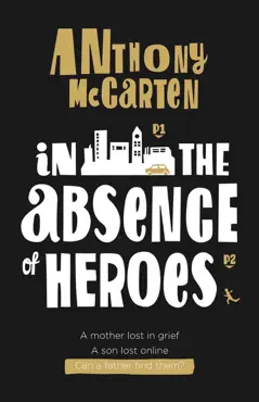 in the absence of heroes book cover image