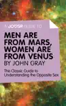 A Joosr Guide to... Men are from Mars, Women are from Venus by John Gray sinopsis y comentarios