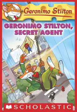 geronimo stilton, secret agent (geronimo stilton #34) book cover image