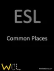ESL - Common Places synopsis, comments