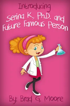 introducing serina k., ph.d. and future famous person imagen de la portada del libro