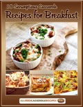 19 Scrumptious Casserole Recipes for Breakfast book summary, reviews and download
