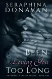 Been Loving You Too Long synopsis, comments