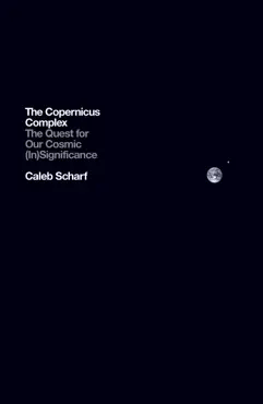 the copernicus complex imagen de la portada del libro