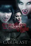 Daughters of the Night the Complete Story synopsis, comments