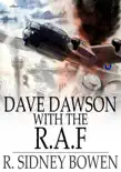 Dave Dawson with the R.A.F synopsis, comments