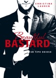 Beautiful Bastard (Saga Beautiful 1) book summary, reviews and downlod