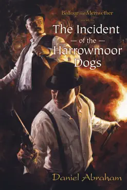 balfour and meriwether in the incident of the harrowmoor dogs book cover image