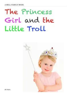 the princess girl and the little troll book cover image