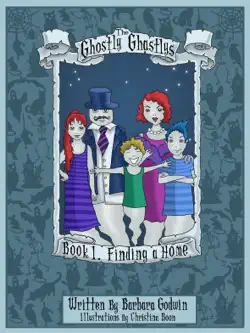 the ghostly ghastlys book 1: finding a home imagen de la portada del libro
