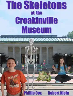 the skeletons at the croakinville museum imagen de la portada del libro
