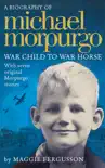 Michael Morpurgo synopsis, comments