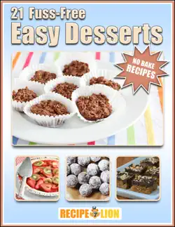 no bake recipes: 21 fuss-free easy desserts book cover image