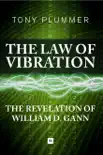 The Law of Vibration synopsis, comments