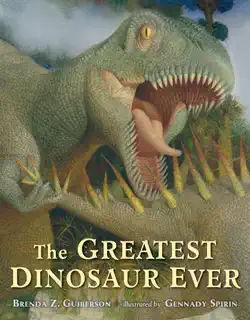 the greatest dinosaur ever book cover image