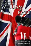 101 Amazing Facts about William and Kate synopsis, comments