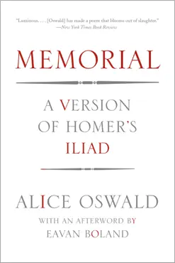 memorial: a version of homer's iliad book cover image