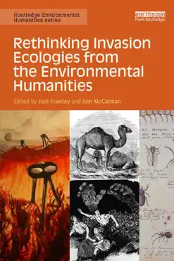 rethinking invasion ecologies from the environmental humanities book cover image