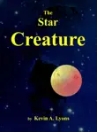 The Star Creature synopsis, comments