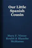 Our Little Spanish Cousin reviews
