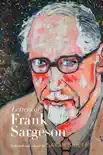 Letters of Frank Sargeson synopsis, comments