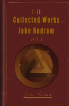 the collected works of john rudram vol 1 book cover image
