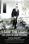 I Saw the Light synopsis, comments