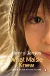 What Maisie Knew synopsis, comments