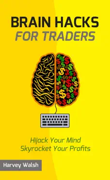 brain hacks for traders book cover image