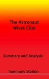 The Astronaut Wives Club Summary book summary, reviews and downlod