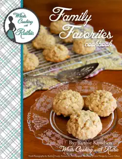 whats cooking with ruthie family favorites cookbook book cover image