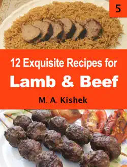 12 exquisite recipes for lamb & beef book cover image
